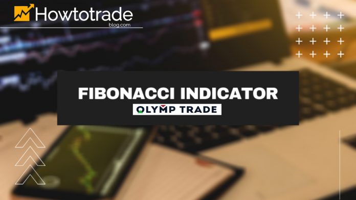 Make Easy Money In Olymp Trade With The Fibonacci Retracement Indicator