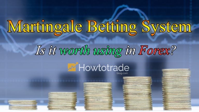 Sistema de apostas Martingale em Forex Trading – é bom ou ruim?